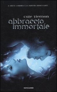 Cate Tiernan - Abbraccio immortale (2011)