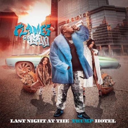 Flames Ohgod - Last Night at the Trump Hotel (2021)