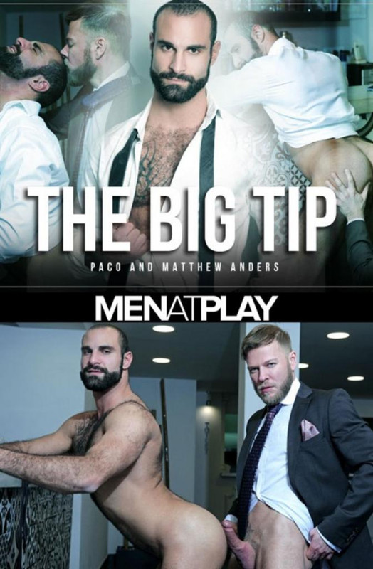 The Big Tip: Paco & Matthew Anders (MAP)