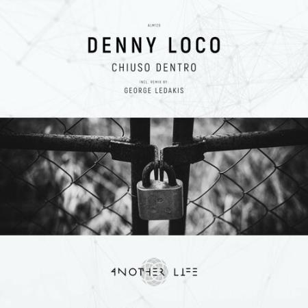 Denny Loco - Chiuso Dentro (2022)