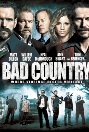 Bad Country 2014 720p BluRay H264 AAC RARBG