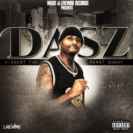 Dasz - Biggest Fan Worst Enemy (2021)