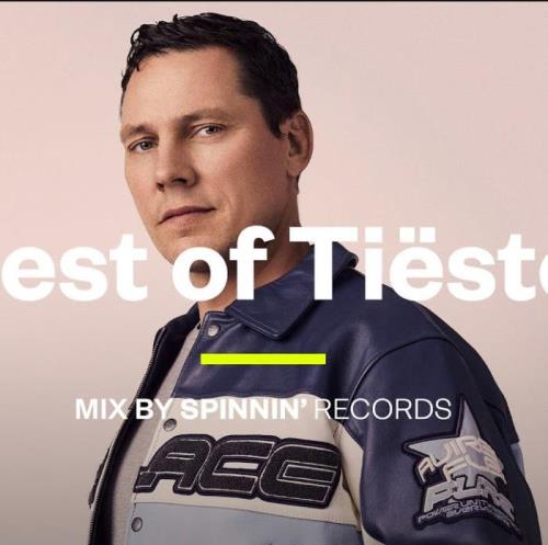 SPINNIN' - Best of Tiesto (2021-05-09)