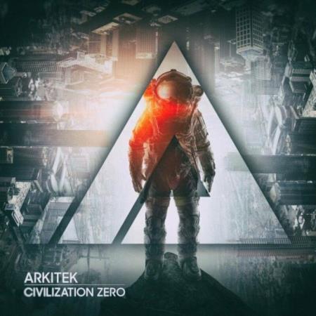 Arkitek - Civilization Zero (2022)