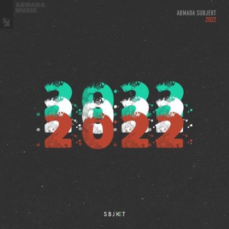 Armada Music Holland - Armada Subjekt 2022 (2021)