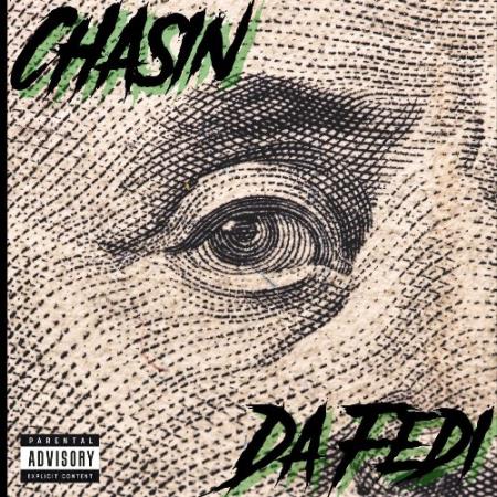 Ayo - Chasin' Da Fedi (2021)