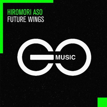 Hiromori Aso - Future Wings (2021)