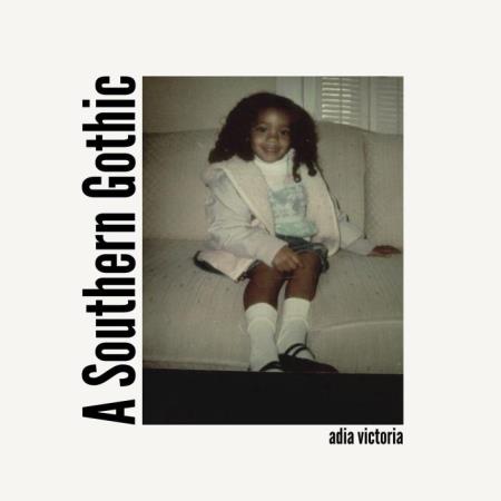 Adia Victoria - A Southern Gothic (2021)