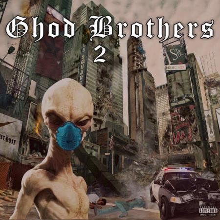 Ghod Brothers - Ghod Brothers 2 (2021)