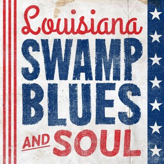Louisiana Swamp Blues and Soul (2020) .mp3 - 320 kbps