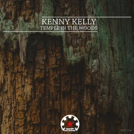 Kenny Kelly - Temple in the Woods (2022)