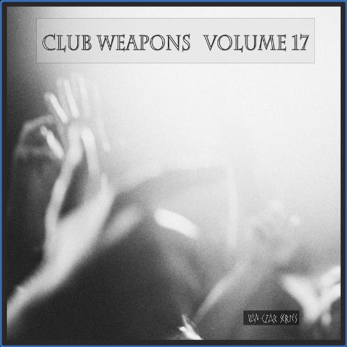 Club Weapons, Vol. 17 (2021)