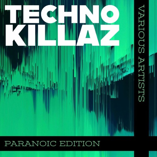 Techno Killaz Paranoic Edition (2022)