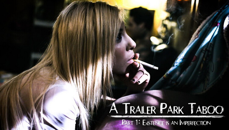Kenzie Reeves, Joanna Angel - Trailer Park Taboo - Part 1 (PureTaboo) HD 720p