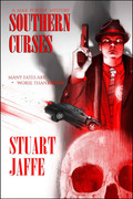 Southern Curses (Max Porter Paranormal Mysteries, Book 6) by Stuart Jaffe