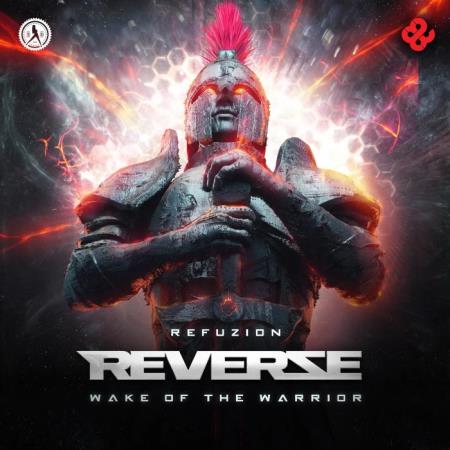 Reverze 2021: Wake Of The Warrior (2021)