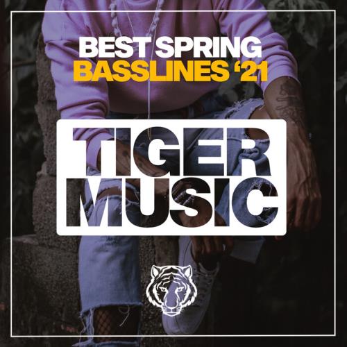 Best Spring Basslines '21 (2021)