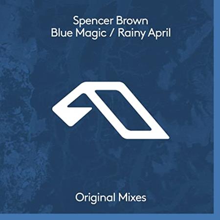 Spencer Brown - Blue Magic / Rainy April (2021)