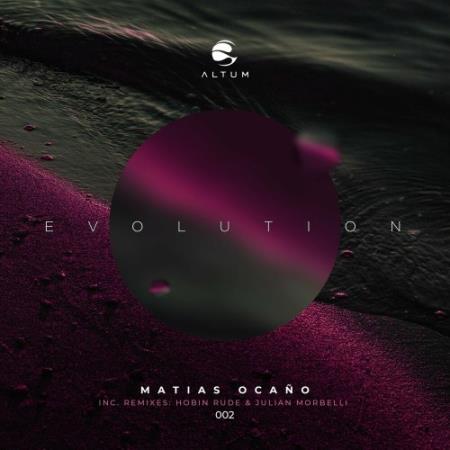 Matias Ocano - Evolution (2022)