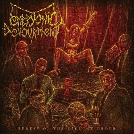 Embryonic Devourment - Heresy of the Highest Order (2022)