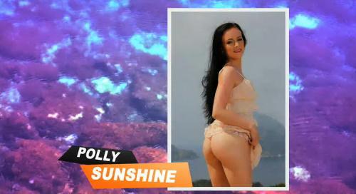 Polly Sunshine (AKA: Pola Sunshine, Polina Sunshine)