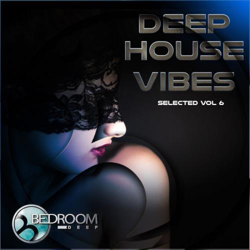 Deep House Vibes Vol 6 (2021)