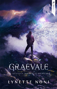 Graevale (The Medoran Chronicles, Book 4) by Lynette Noni