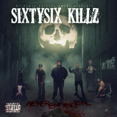 SixtySix Killz - Neverending Evil (2021)