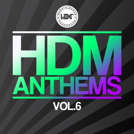 Hard Dance Coalition - HDM Anthems, Vol. 6 (2021)