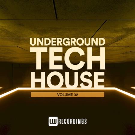 Underground Tech House, Vol. 02 (2021)