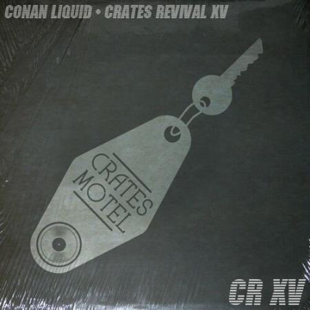 Conan Liquid - Crates Revival 15 (2022)