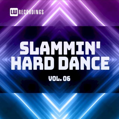 Slammin' Hard Dance Vol 06 (2021)