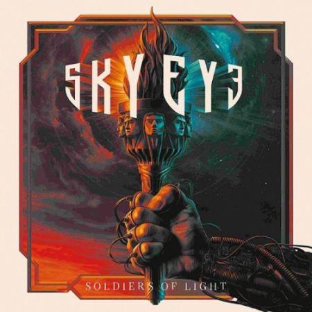 SkyEye - Soldiers Of Light (2021) FLAC