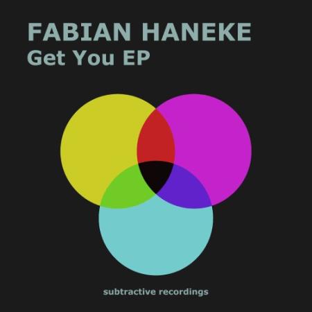 Fabian Haneke - Get You EP (2022)