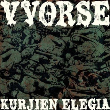 VVORSE - Kurjien elegia (2022)