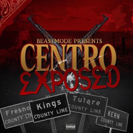 Yapper x C-Loc Mufukaz x Latin Gangstah - Centro Exposed (2021)