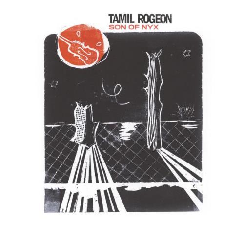 Tamil Rogeon - Son Of Nyx (2021)