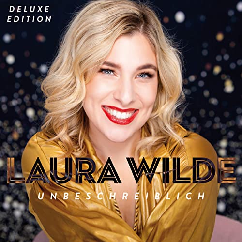 Laura Wilde - Unbeschreiblich (Deluxe Edition) (2021)