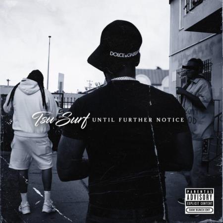 Tsu Surf - Until Further Notice (2021)