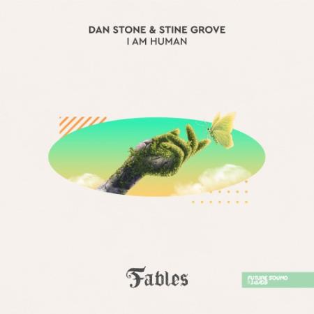 Dan Stone & Stine Grove - I Am Human (2022)