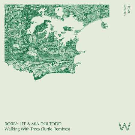 Bobby Lee & Mia Doi Todd - Walking With Trees (Remixes) (2022)